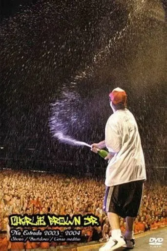 Charlie Brown Jr. na Estrada 2003-2004 (2004)