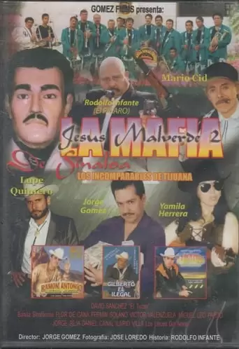 Jesús Malverde 2. La Mafia de Sinaloa (2007)