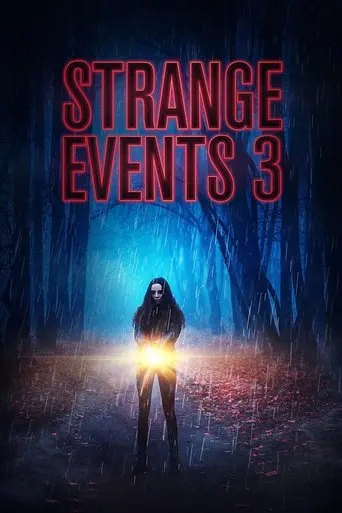 Strange Events 3 (2020)