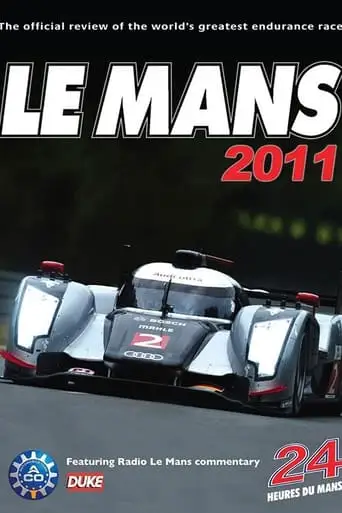 24 Hours Of Le Mans Review 2011 (2011)