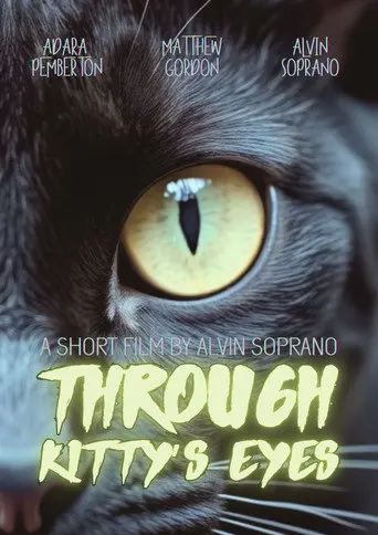 Through Kitty’s Eyes (2013)