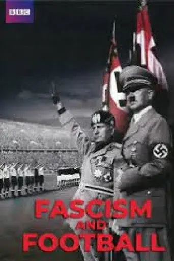 Fascism and Football (2003)