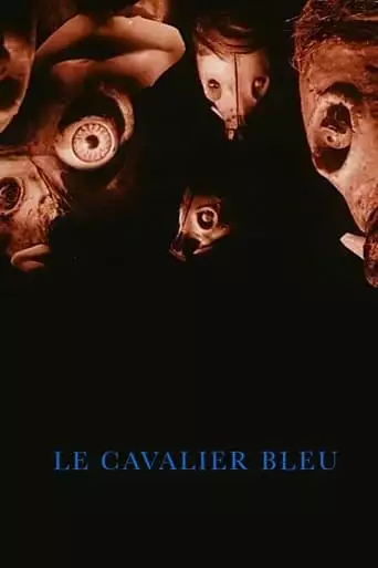 Le Cavalier Bleu (1999)