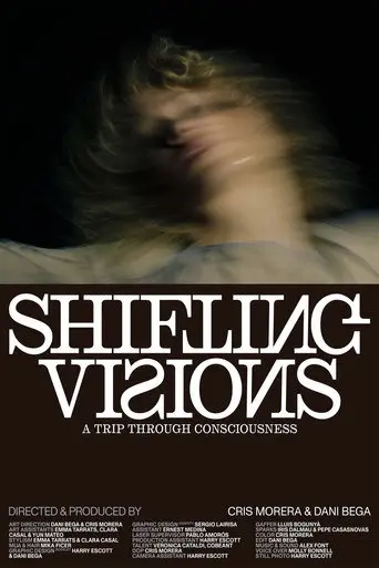 SHIFTING VISIONS (2022)