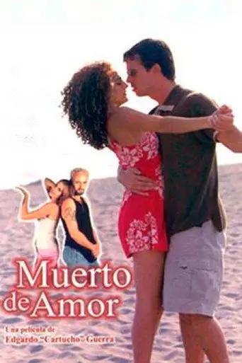 Muerto de Amor (2002)