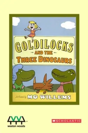 Goldilocks And The Three Dinosaurs (2015)