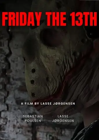 Friday The 13th (Short) (2024)