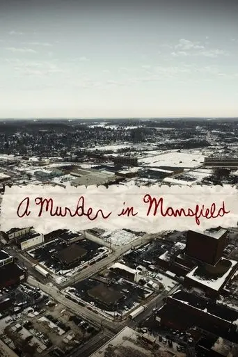 A Murder In Mansfield (2017)