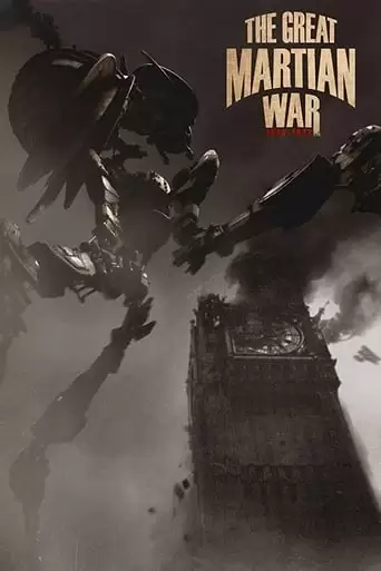 The Great Martian War 1913 - 1917 (2013)