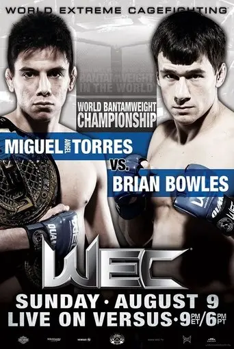 WEC 42: Torres Vs. Bowles (2009)