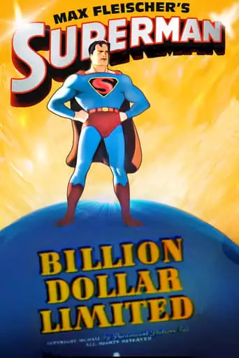 Superman: Billion Dollar Limited (1942)