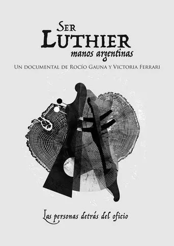 Ser Luthier (2018)