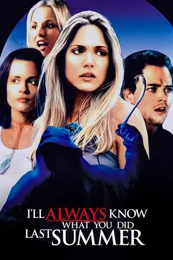 I'll Always Know What You Did Last Summer (2006)