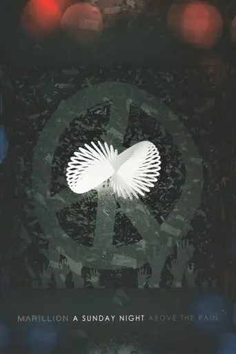 Marillion: A Sunday Night Above The Rain (2014)