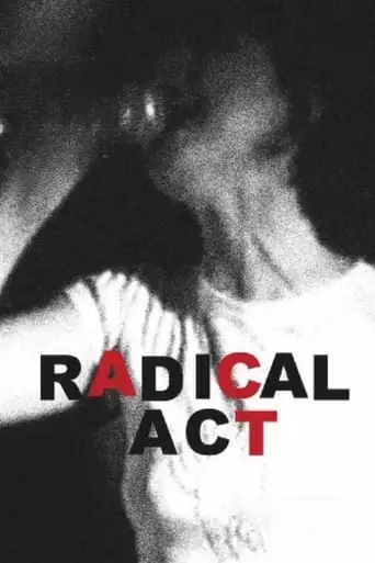 Radical Act (1996)