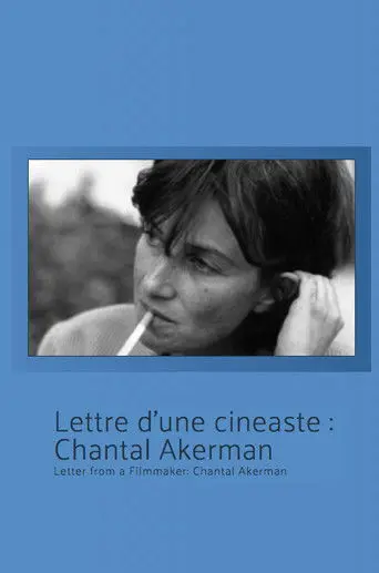 Letter from a Filmmaker: Chantal Akerman (1984)
