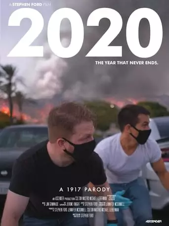 2020: A 1917 Parody (2020)