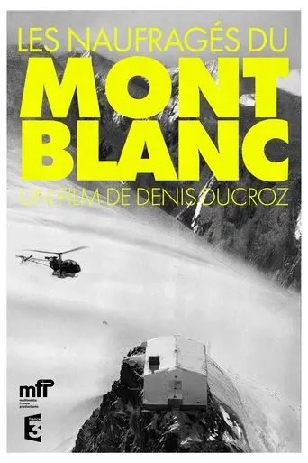 The Castaways Of Mont Blanc (2002)