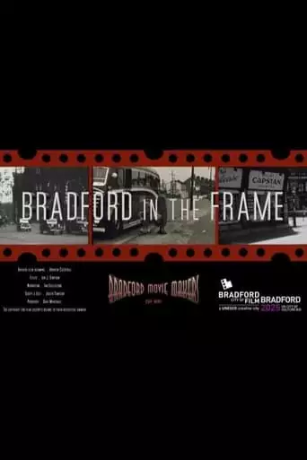 Bradford In The Frame (2022)