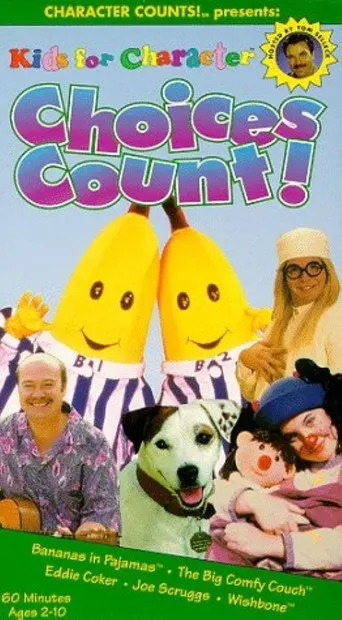Kids for Character: Choices Count! (1997)