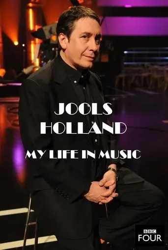 Jools Holland: My Life in Music (2012)