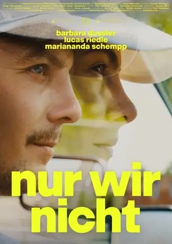 Nur Wir Nicht (2024)