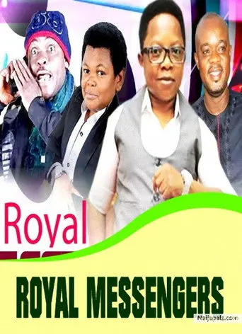 Royal Messengers (2006)