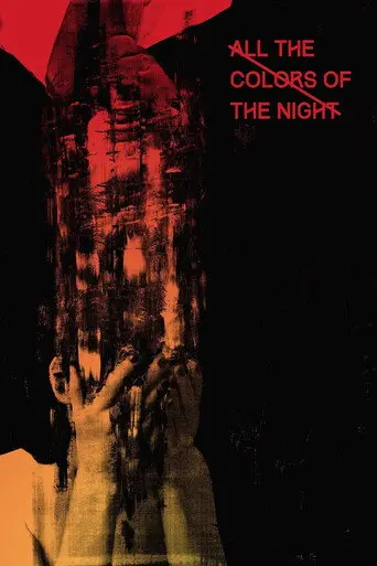All the Colors of the Night (2015)