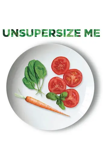 Unsupersize Me (2013)