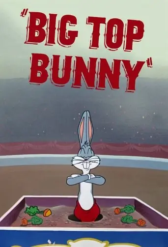Big Top Bunny (1951)