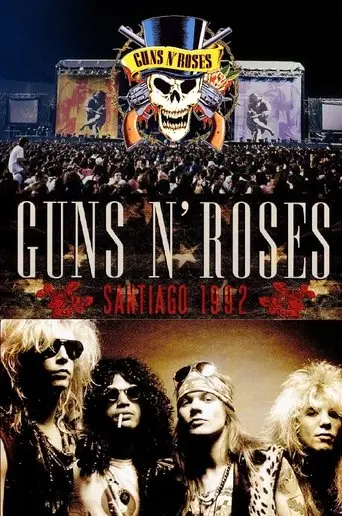 Guns N' Roses - Live In Santiago (1992)