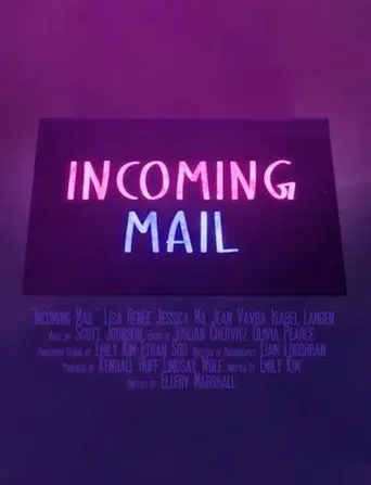 Incoming Mail (2022)