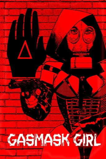 Gasmask Girl (2024)