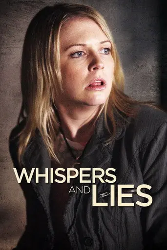 Whispers and Lies (2008)