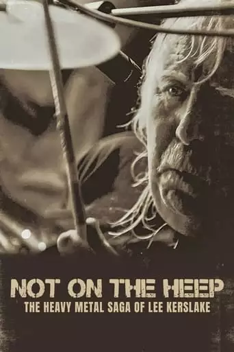 Lee Kerslake: Not On The Heep (2023)