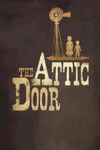 The Attic Door (2009)