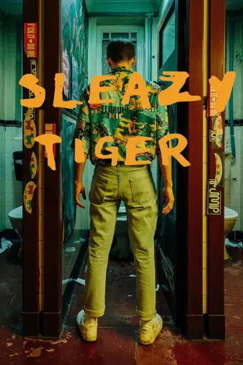 Sleazy Tiger (2025)