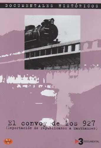 El convoy de los 927 (2005)
