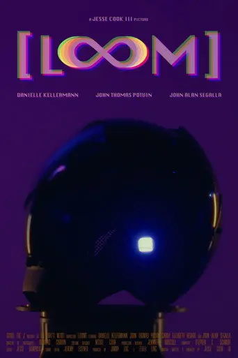 [LOOM] (2025)