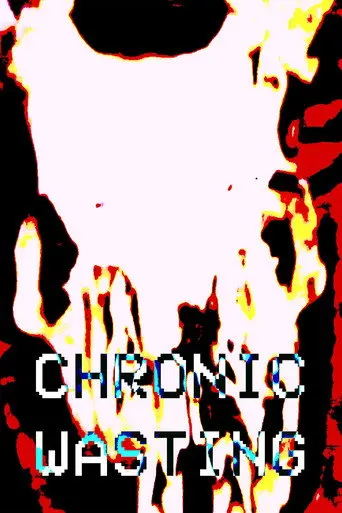 Chronic Wasting (2026)