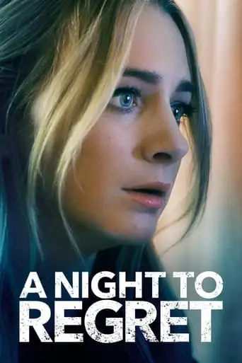 A Night To Regret (2018)