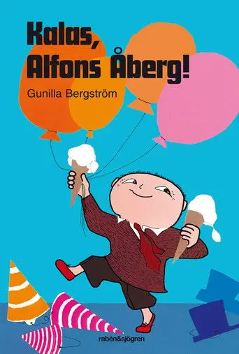 Kalas, Alfons Åberg! (1994)