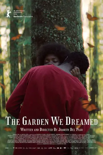 The Garden We Dreamed (2026)