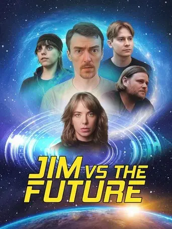 Jim vs the Future (2025)