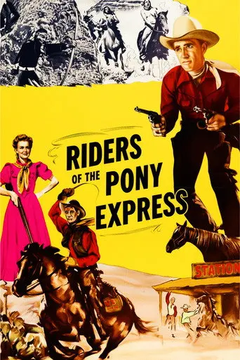 Riders of the Pony Express (1949)