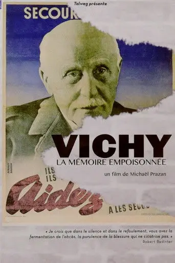 Vichy: A Poisonous Memory (2016)