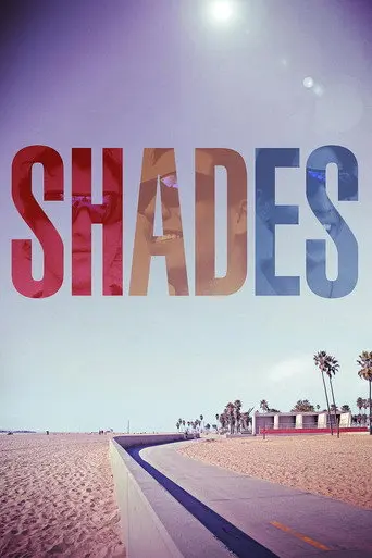 Shades (2013)