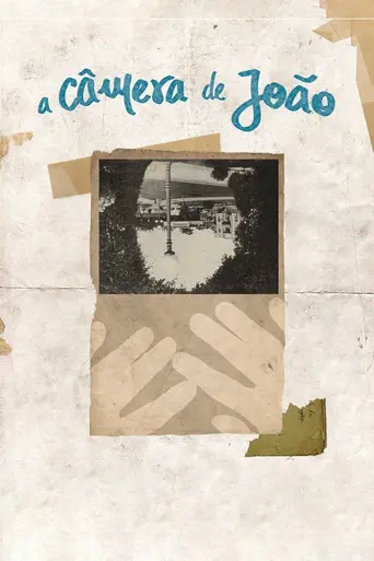 A Câmera de João (2017)