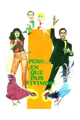 Pero… ¡en qué país vivimos! (1967)
