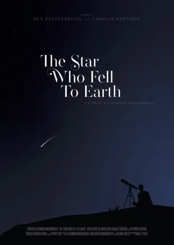 The Star Who Fell To Earth (2022)